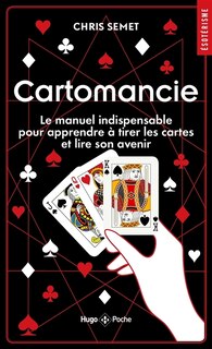 Front cover_Cartomancie : le manuel indispensable pour apprendre à tirer les cartes et lire son avenir