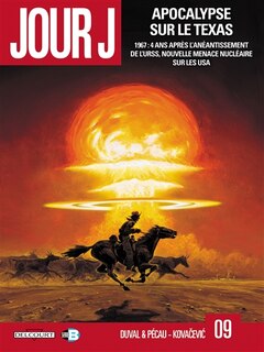 Front cover_Apocalypse sur le Texas : 1967, 4 ans après l'anéantissement de l'URSS, nouvelle menace nucléaire sur les USA