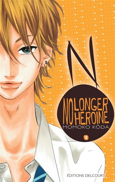 Couverture_No Longer Heroine T03