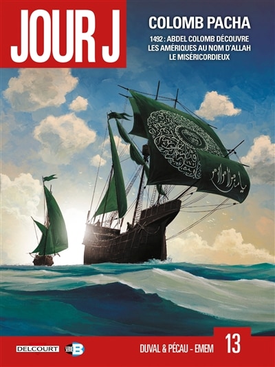 Front cover_Colomb Pacha : 1492, Abdel Colomb découvre les Amériques au nom d'Allah le Miséricordieux