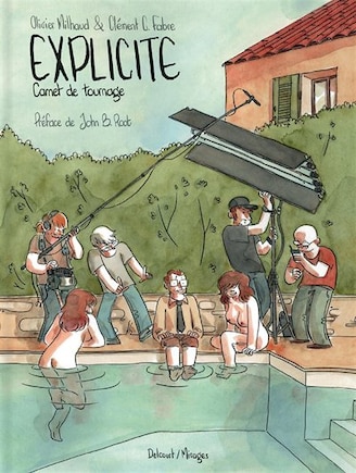 Explicite : carnet de tournage