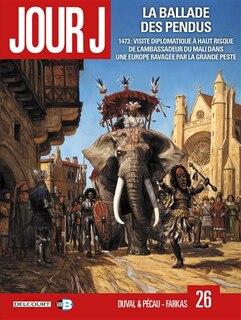 Couverture_La ballade des pendus : 1473, visite diplomatique à haut risque de l'ambassadeur du Mali dans une Europe ravagée par la grande peste