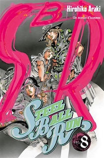 Front cover_Steel ball run : Jojo's bizarre adventure, Vol. 8. Un monde d'hommes