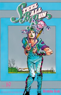 Front cover_Steel ball run : Jojo's bizarre adventure, Vol. 19. Ca ne me rend pas plus riche