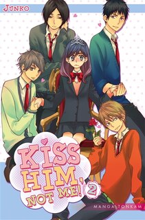 Couverture_KISS HIM NOT ME T02