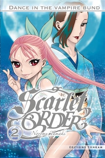 Dance in the Vampire Bund Scarlet order Tome 2