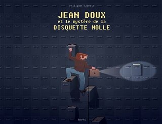 Front cover_Jean Doux et le Mystère de la disquette molle