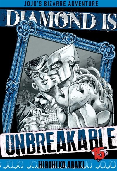 Front cover_JOJO'S BIZARRE ADVENTURE DIAMOND IS UNBREAKABLE 15
