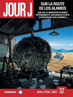 Front cover_Juin 1945, la rencontre de Robert Oppenheimer et Jack Kerouac stoppe les recherches sur la bombe A