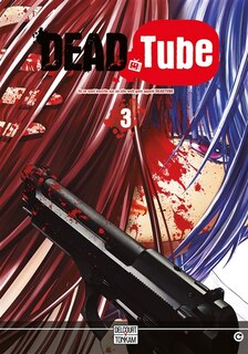 Couverture_Dead tube, Vol. 3