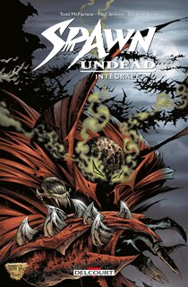 Spawn the undead : intégrale