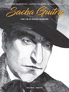 Front cover_Sacha Guitry, une vie en bande dessinée