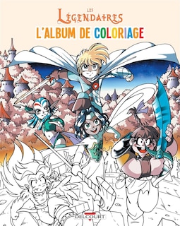 Front cover_Les Légendaires Album de coloriages 02