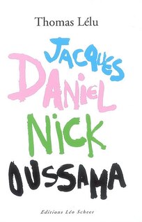 Front cover_Jacques Daniel Nick Oussama