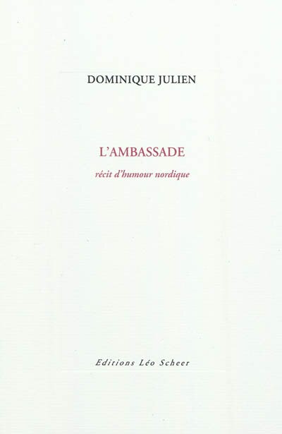 Front cover_L'ambassade : récit d'humour nordique