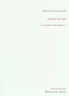 Front cover_La seconde vie de l'opéra, Vol. 1