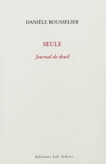 Couverture_Seule : journal de deuil