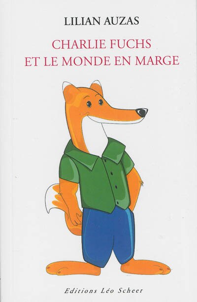 Couverture_Charlie Fuchs et le monde en marge