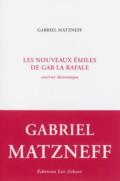 Couverture_Les nouveaux Emiles de Gab la Rafale : courrier électronique