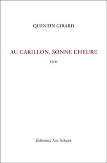 Front cover_Au carillon, sonne l'heure : récit