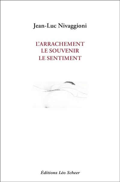 Couverture_L'arrachement, le souvenir, le sentiment