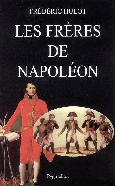 Front cover_Les fr&egrave;res de Napol&eacute;on