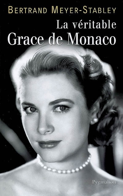 Front cover_La véritable Grace de Monaco