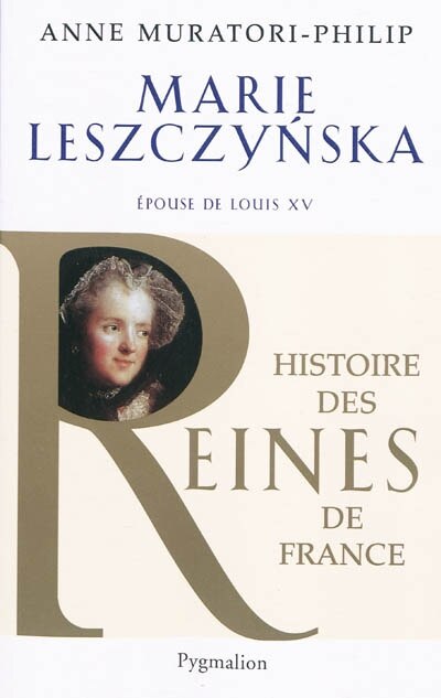 Front cover_Marie Leszczynska : épouse de Louis XV