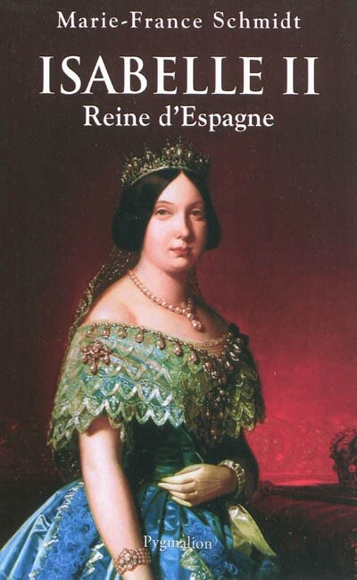 Couverture_Isabelle II, reine d'Espagne