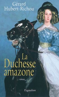 Front cover_La duchesse amazone