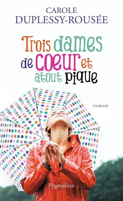 Couverture_Trois dames de coeur et atout pique