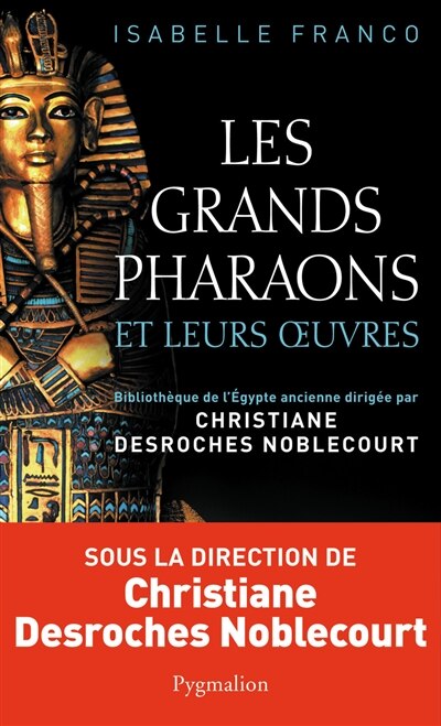 Couverture_Les grands pharaons et leurs oeuvres