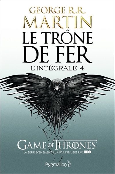 Le Trône de fer intégrale tome 4