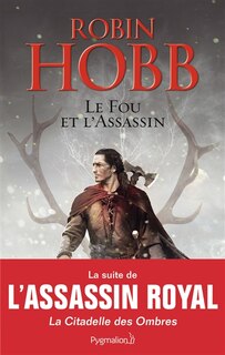 Couverture_Le fou et l'assassin, Vol. 1