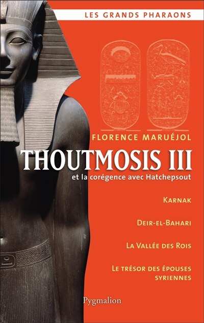 Front cover_Thoutmosis III et la corégence avec Hatchepsout