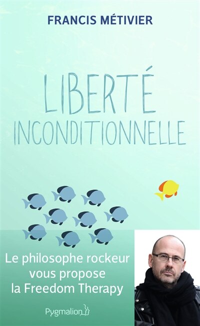 Front cover_Libert&eacute; inconditionnelle