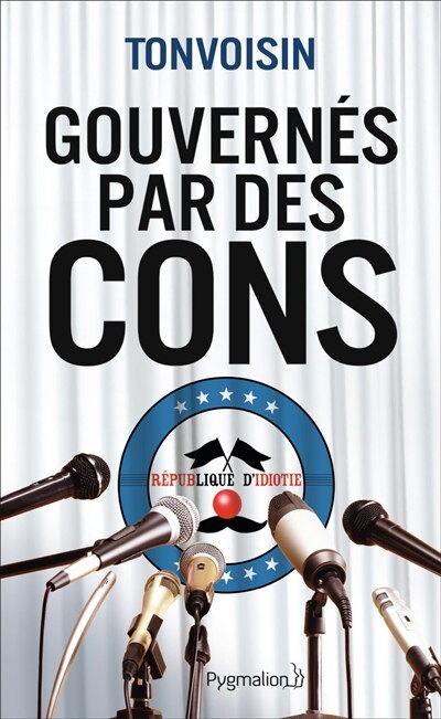 Front cover_Gouvernés par des cons