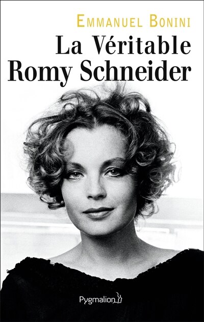 Front cover_La v&eacute;ritable Romy Schneider