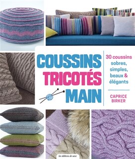 Front cover_Coussins tricotés main : 30 coussins sobres, simples, beaux & élégants