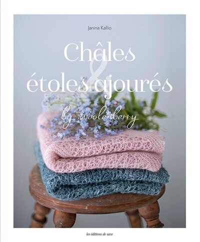 Couverture_Châles & étoles ajourées au tricot by Woolenberry
