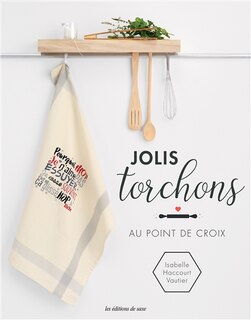 Jolis torchons: au point de croix