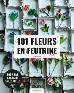 Couverture_101 fleurs en feutrine