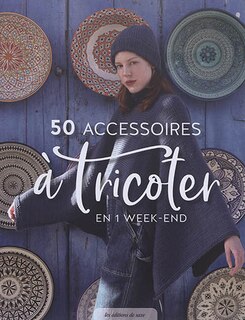 Couverture_50 accessoires à tricoter en 1 week-end