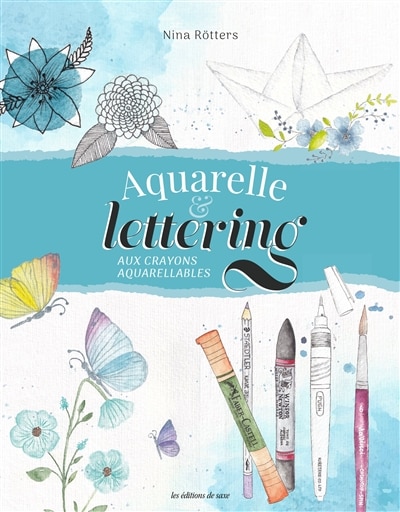Front cover_Aquarelle & lettering aux crayons aquarellables