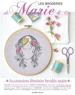 Couverture_Les broderies de Marie & Cie, n°19. Accessoires féminins brodés main