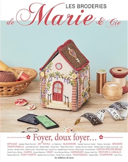 Front cover_Les broderies de Marie & Cie, n°20. Foyer, doux foyer...