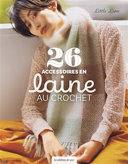 Couverture_26 accessoires en laine au crochet