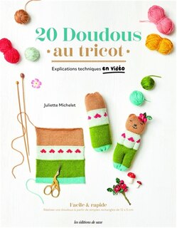 Couverture_20 doudous au tricot : explications techniques en vidéo