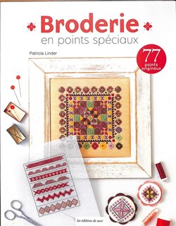 Broderie en points spéciaux: 77 points originaux