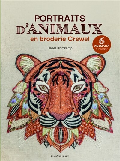 Front cover_Portraits d'animaux en broderie Crewel : 6 animaux à broder